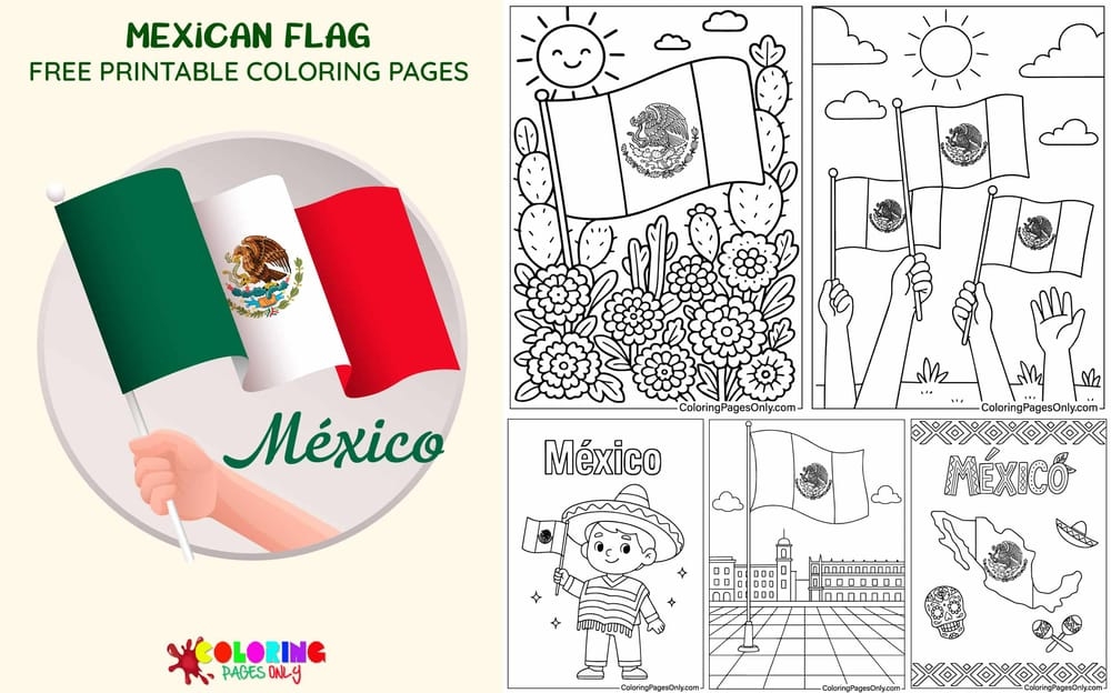 30 Mexican Flag Coloring Pages Free Printable PDF Online Coloring