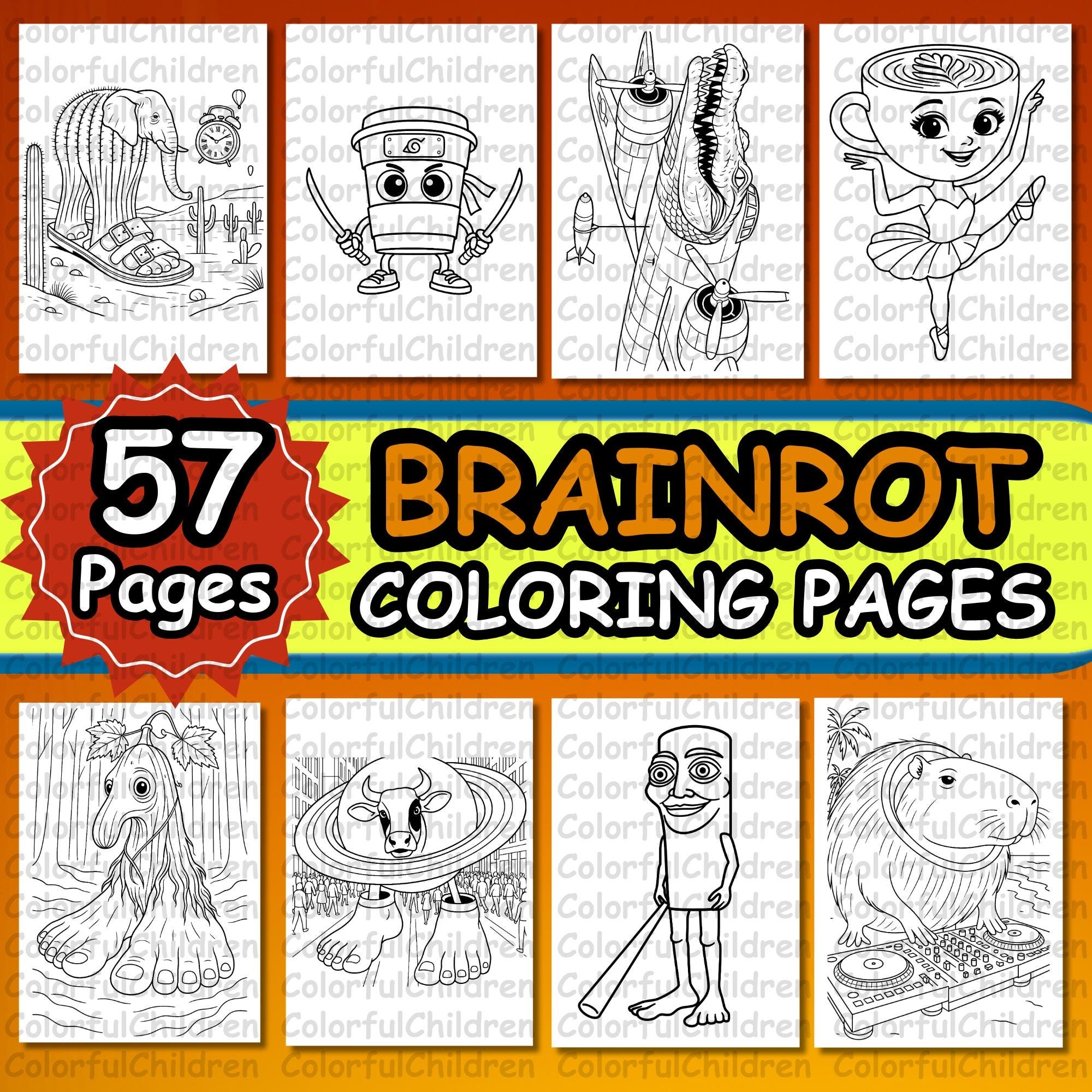 57 Pages Brainrot Coloring Pages PDF File Digital Download A4 