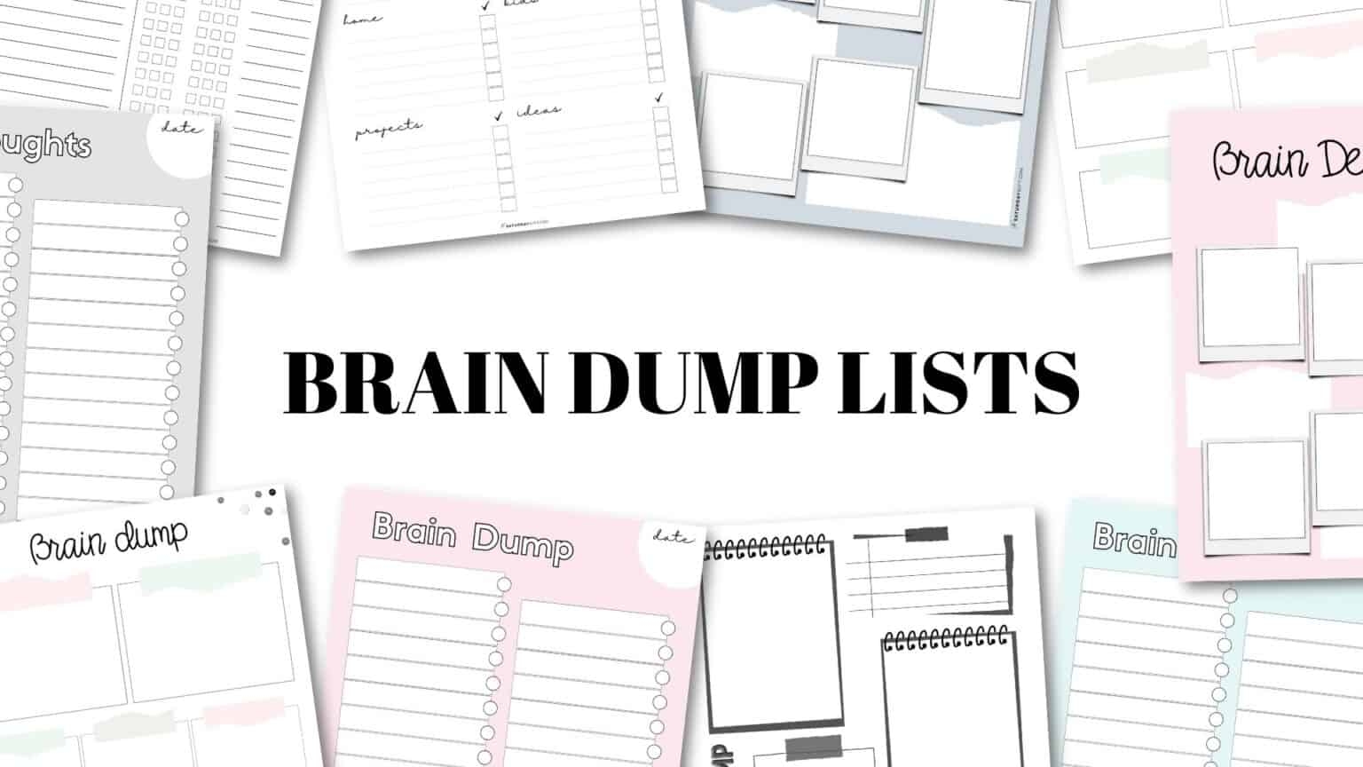 Brain Dump Worksheet 23 Cute Free Printables Brain Dump Worksheet 23 Cute Free Printables