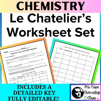 Chemistry Le Chatelier 39 s Principle Worksheets Set KEY Included 