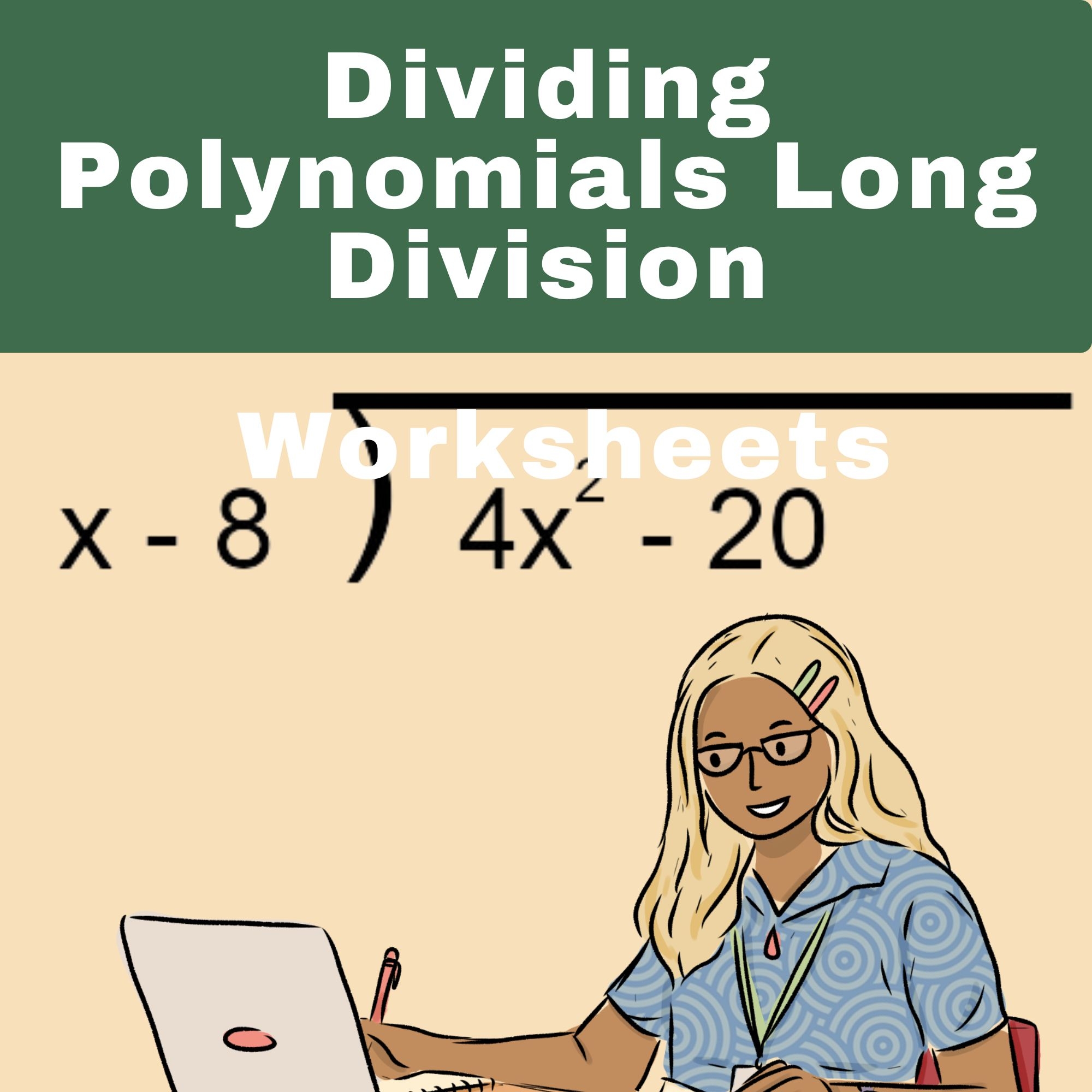 Dividing Polynomials Long Division Worksheet Divide Each 
