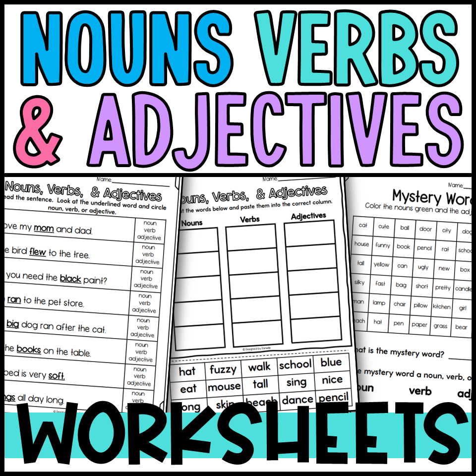 Nouns Verbs And Adjectives Sorts And Worksheets Made By Teachers Nouns Verbs And Adjectives Sorts And Worksheets Made By Teachers