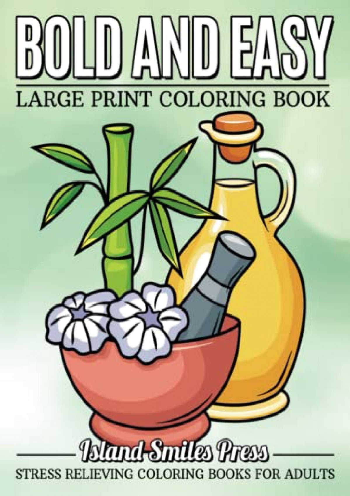 PDF DOWNLOAD Bold And Easy Large Print Coloring Book Featuring 40 Big PDF DOWNLOAD Bold And Easy Large Print Coloring Book Featuring 40 Big