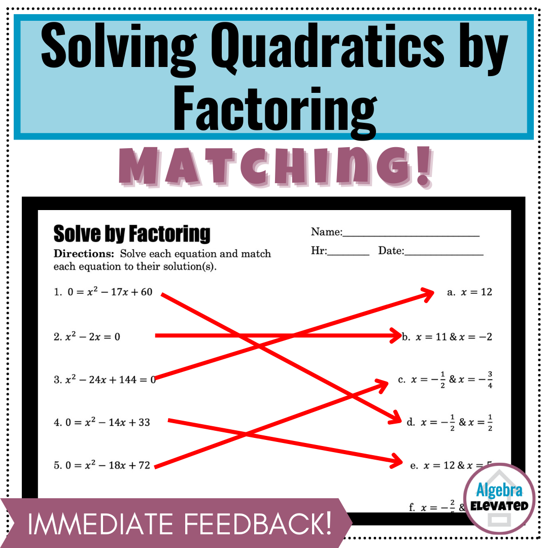 Solving Quadratic Equations By Factoring Matching Worksheet Made Solving Quadratic Equations By Factoring Matching Worksheet Made
