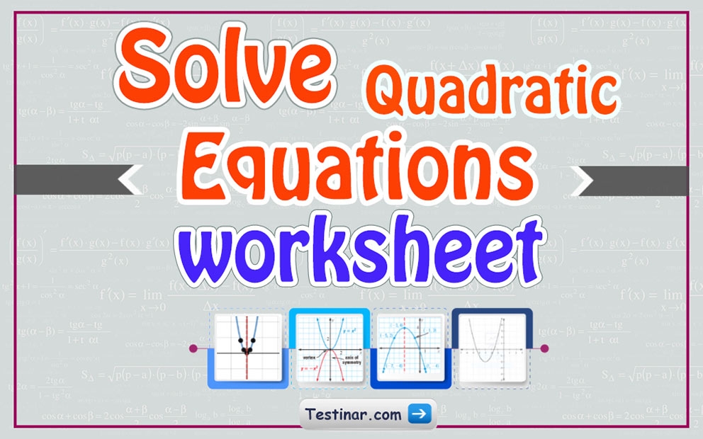 Solving Quadratic Equations Worksheets Worksheets Library