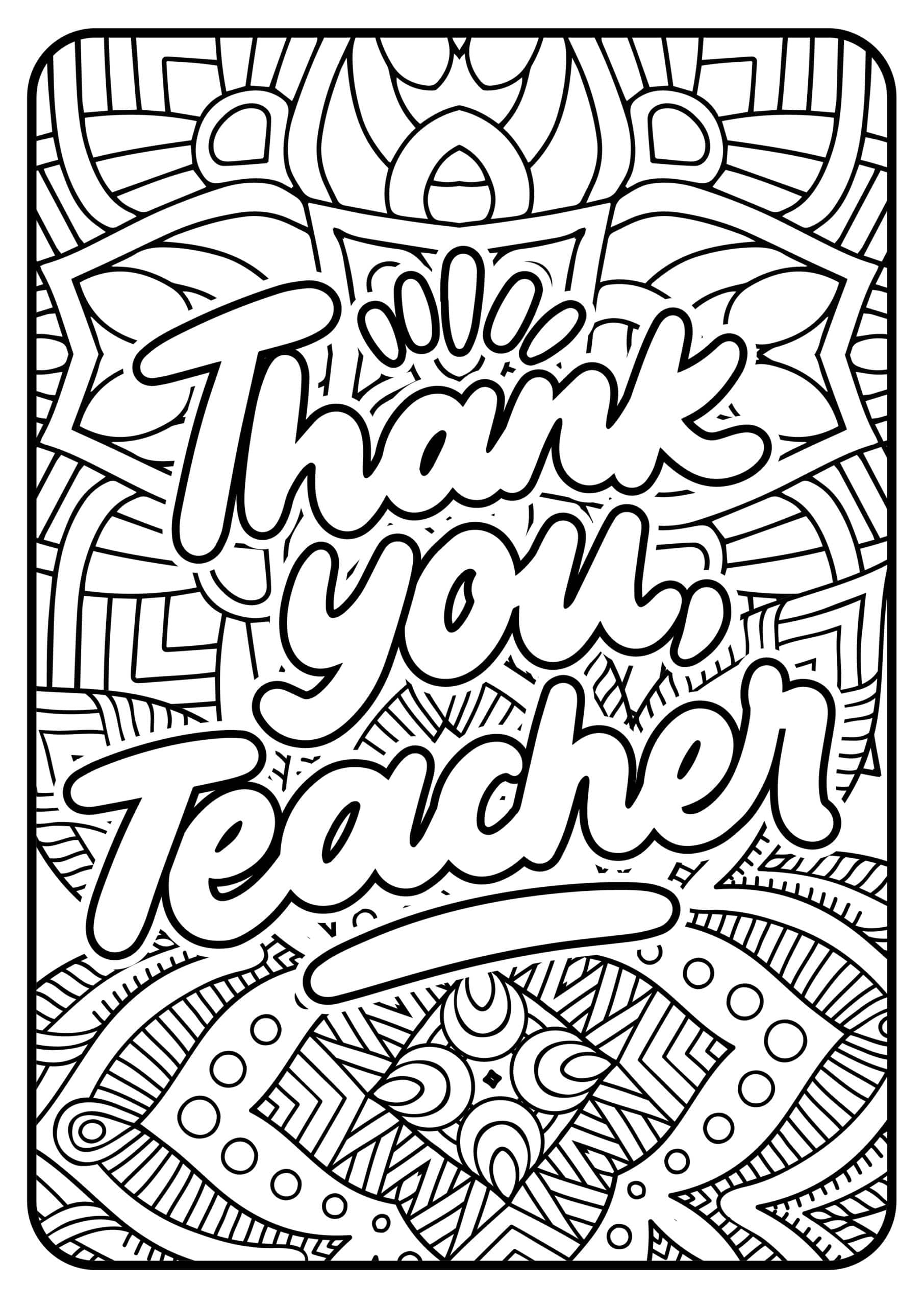 Thank You Teacher Coloring Pages Thank You For Being My Teacher